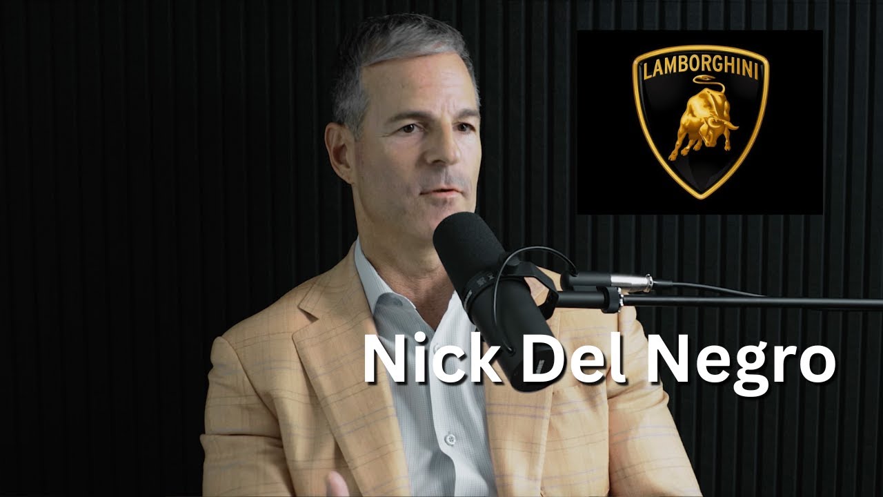 Ep. 19 - What It's Like Running A Lamborghini Dealership w/ Nick Del Negro