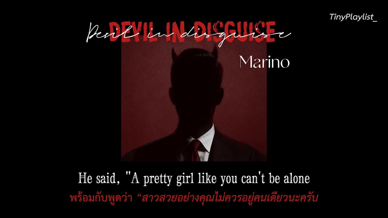 【 Thai Sub 】Devil in disguise - Marino