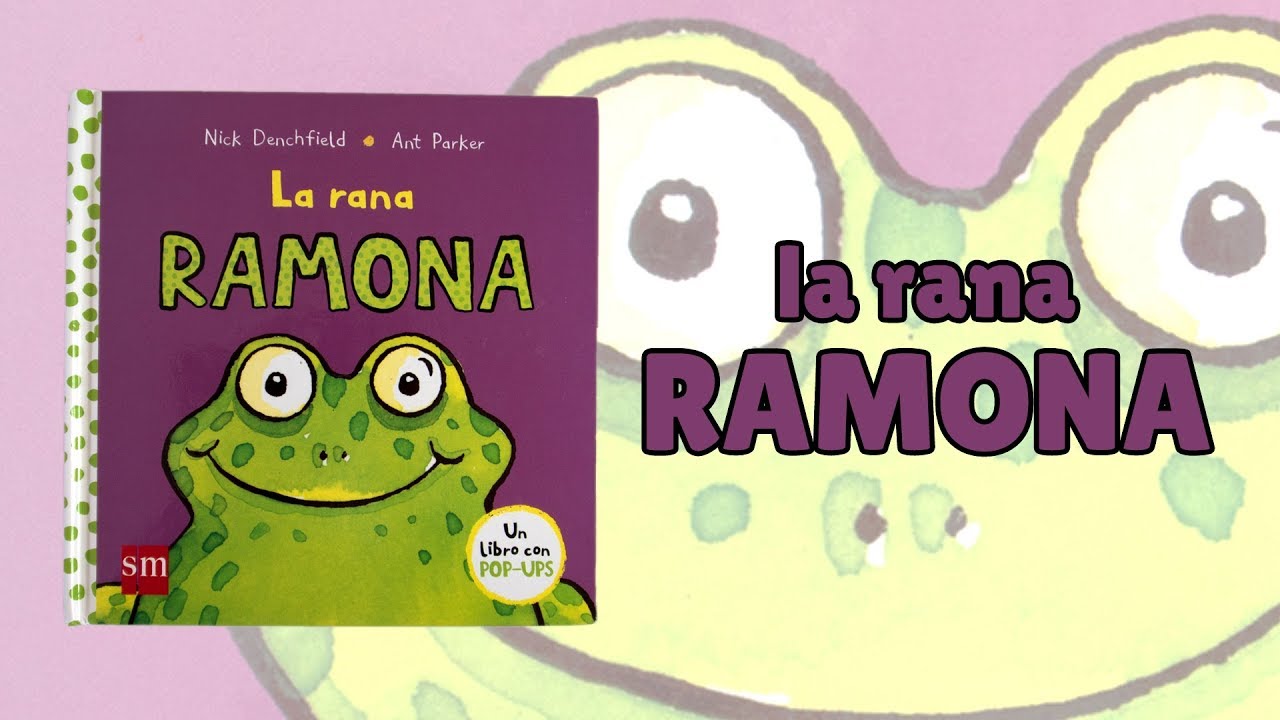 La Rana Ramona &middot; Amiga de Pollo Pepe &middot; Editorial SM