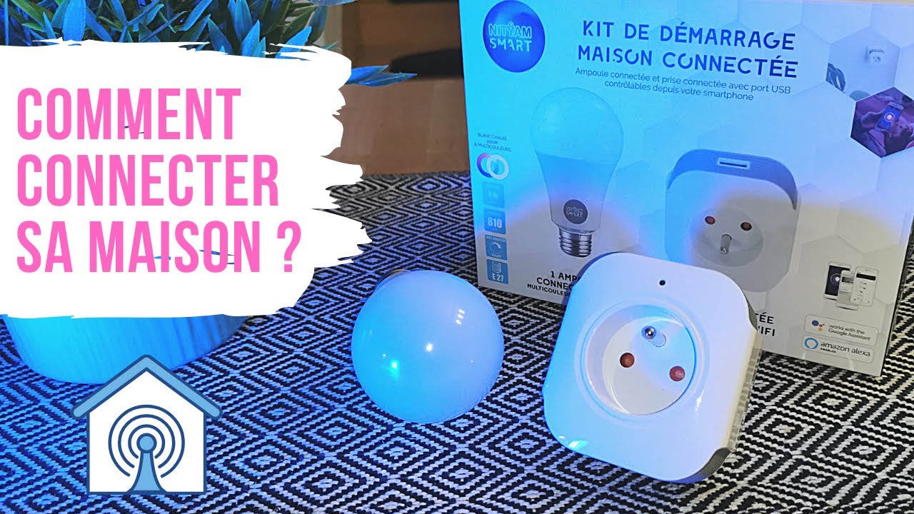 🏡 Kit de démarrage Maison Connectée (NITYAM - TUYA - SMART LIFE, GOOGLE HOME, ALEXA) | NITYAM SMART