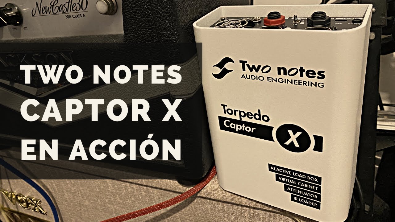 Two Notes Torpedo Captor X Review: En Español