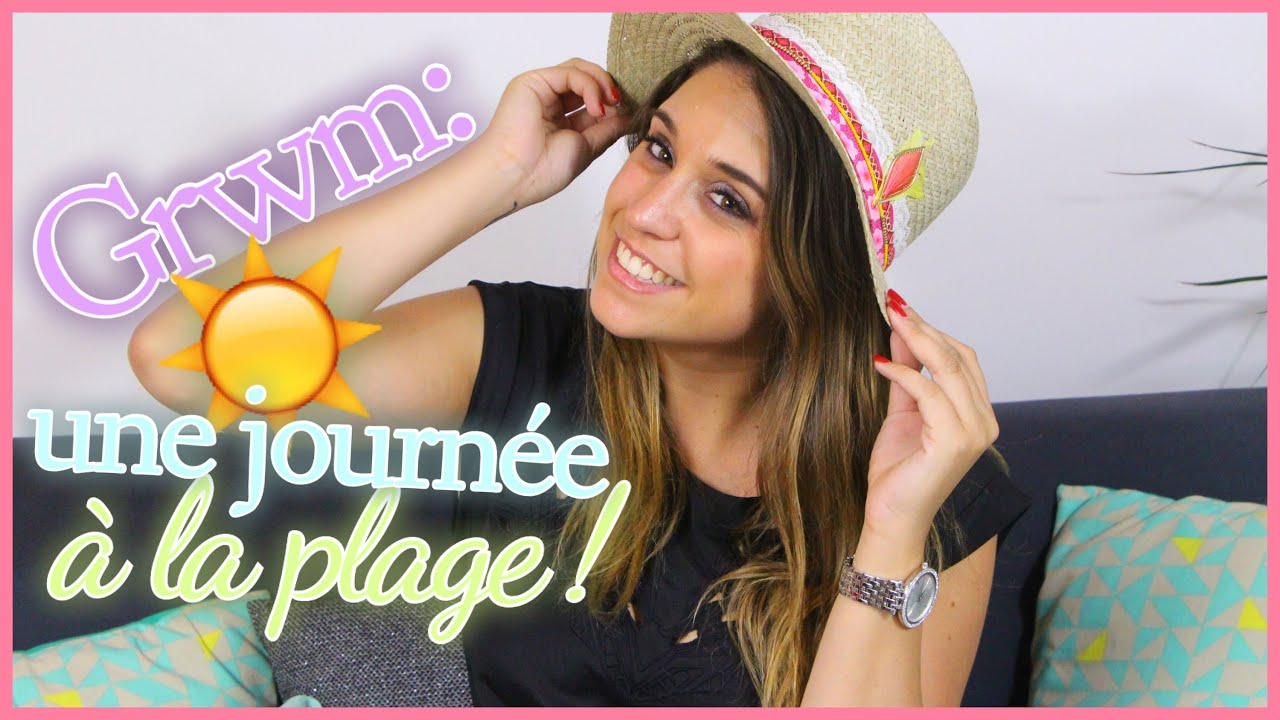 GRWM: une journée à la plage