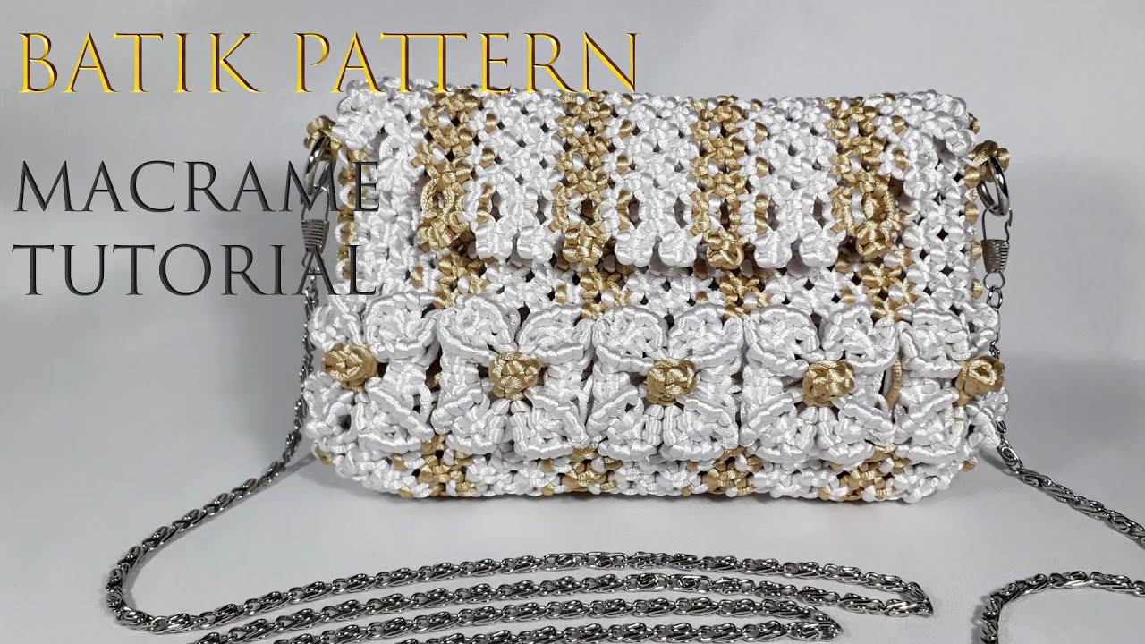 Tutorial Tas Tali Macrame Batik Indonesia bag1 - Indonesia Batik Macrame Bag Tutorial part1 #Fashion