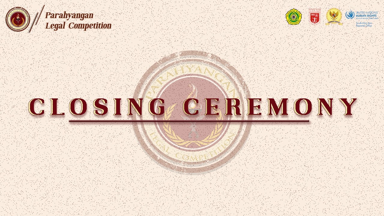 Closing Ceremony Parahyangan Legal Competition 2021