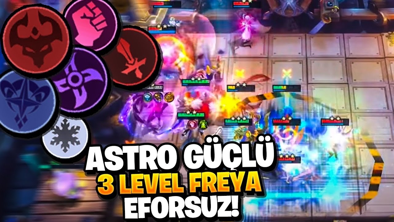 ASTRO GÜÇLÜ 3 LEVEL FREYA EFORSUZ - Magic Chess