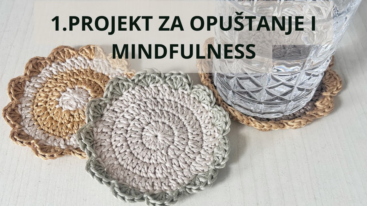 jednostavan heklani projekt za opuštanje/heklani podložak za čašu/mindfulness projekt