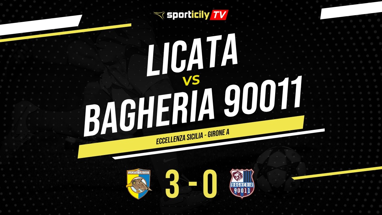 Licata 90011 - Bagheria | Eccellenza Sicilia Girone A | Highlights & Goals