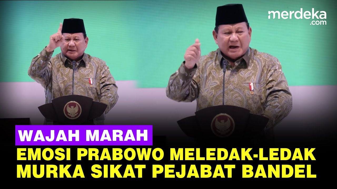 MURKA! Wajah Marah Prabowo Emosi sampai Meledak-ledak, Tak Ragu Sikat Pejabat Bandel