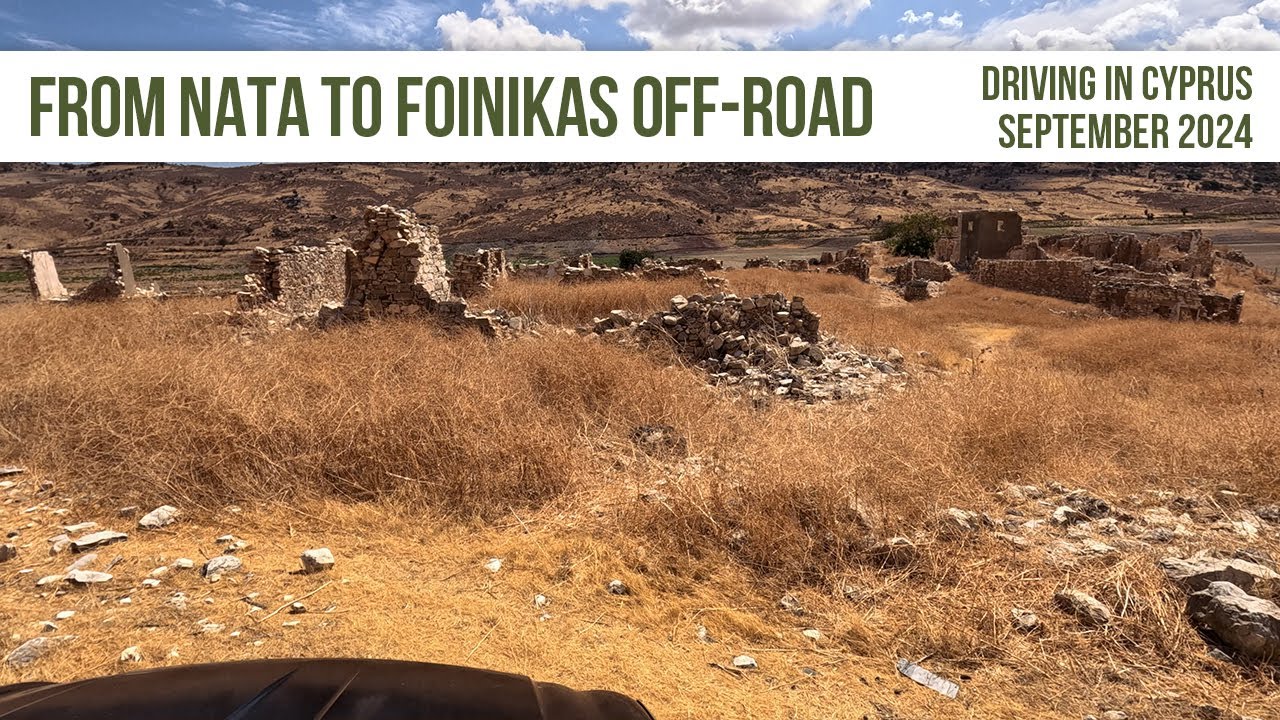 From Nata To Foinikas Off-Road - With Commentary - Cyprus 2024