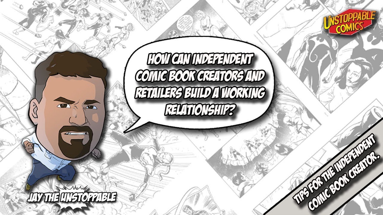 How can Independent comic book creators and retailers build a working relationship?