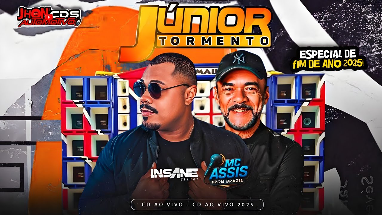 CD JUNIOR TORMENTO ESPECIAL DE FIM DE ANO 2025 INSANE DJ E MC ASSIS FROM BRASIL 