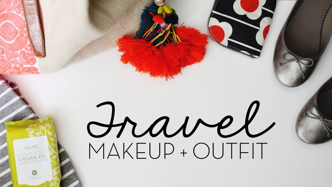 Travel Makeup & Outfit