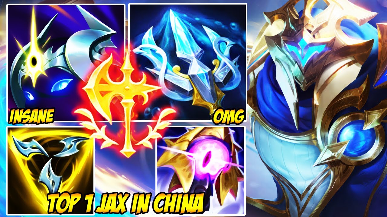 WILD RIFT CHINA TOP 1 JAX - THE LONGER THE GAME WENT… THE STRONGER HE GOT