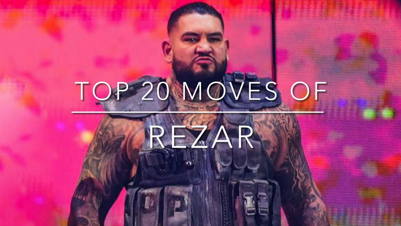 Top 20 Moves of Rezar