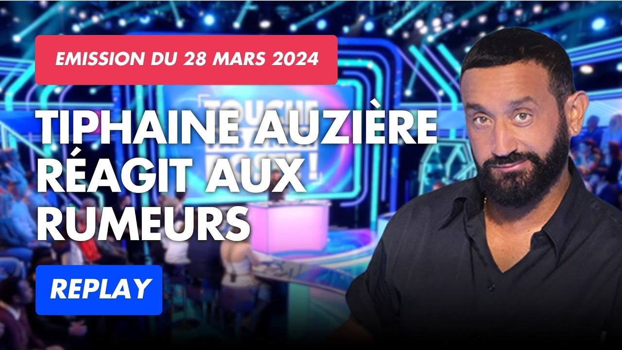 La fille de Brigitte Macron répond aux rumeurs | Émission complète du 28 mars | TPMP Replay