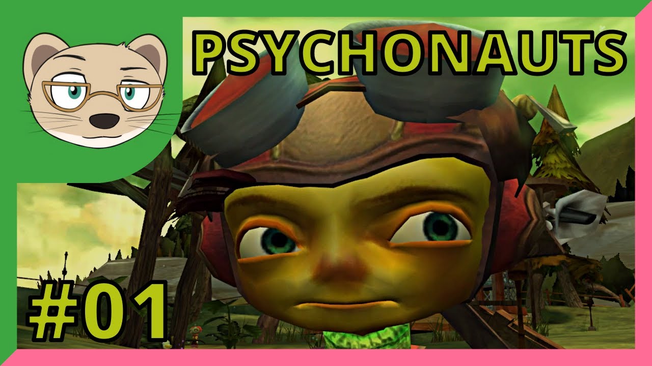 Let's Play Psychonauts Part 1 &mdash; Psychotic-Nauts &mdash; Yahweasel