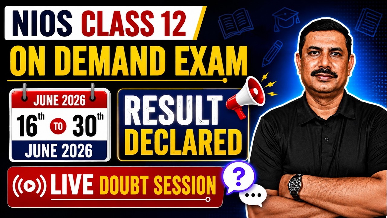 NIOS On Demand Exam | 16 to 30 June 2026 | Result Declared