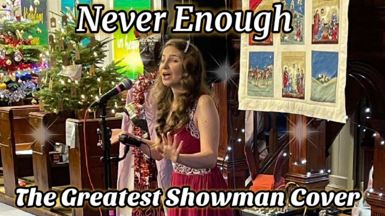 Never Enough (Opera Version) - The Greatest Showman Cover - By Janine Wright