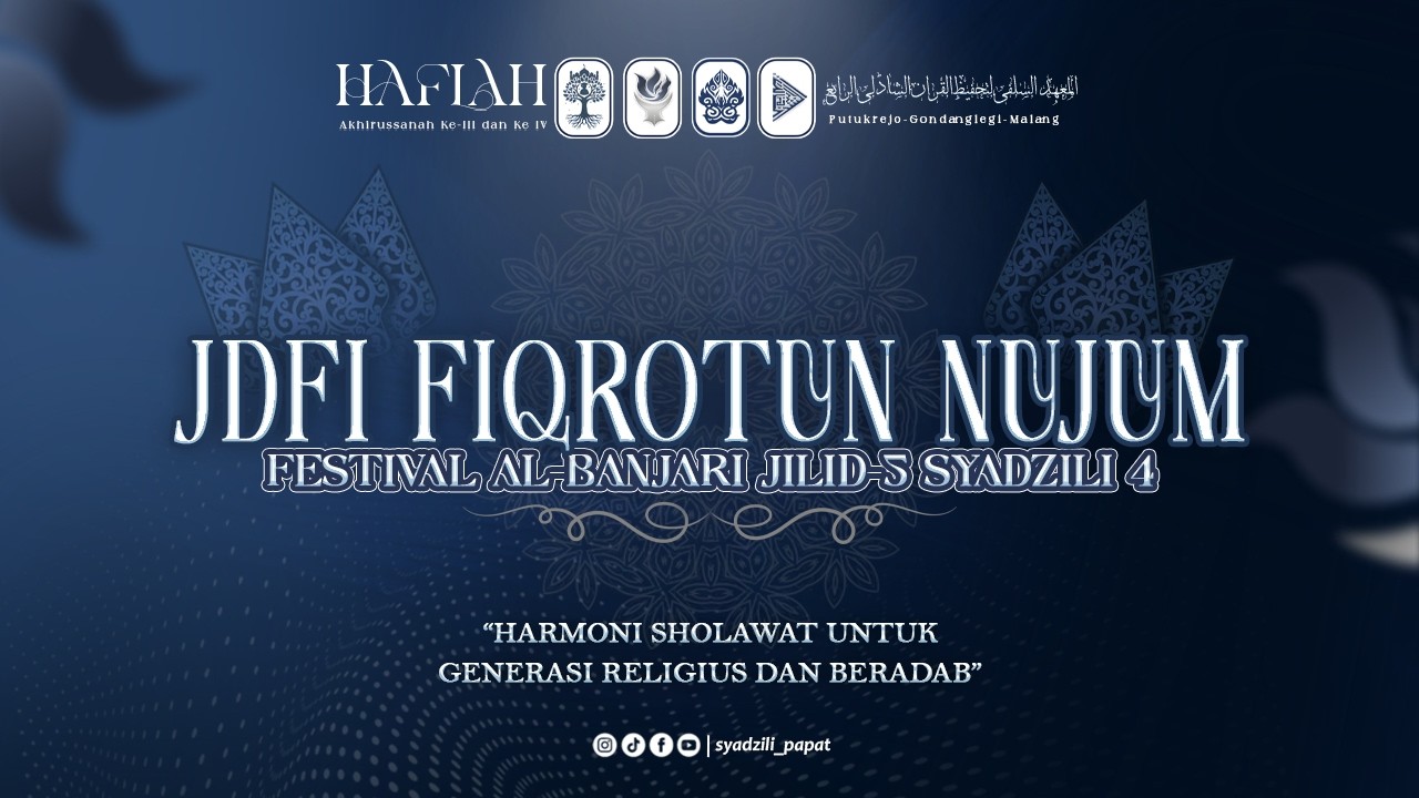 JDFI FIQROTUN NUJUM (MALANG) | FESBAN SYADZILI 4 JILID - 5 ( 2026 )