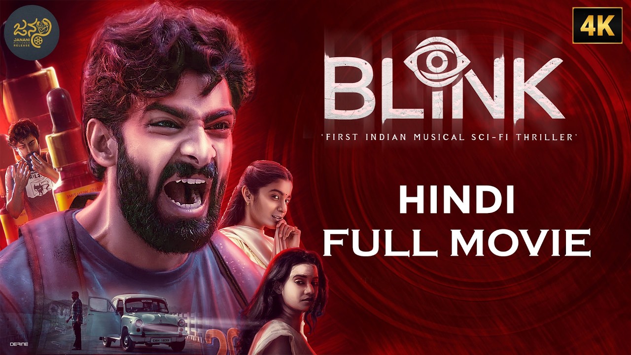 BLINK | Hindi Full Movie | South Thriller Movie (4K) | Unique Musical Sci-Fi Thriller