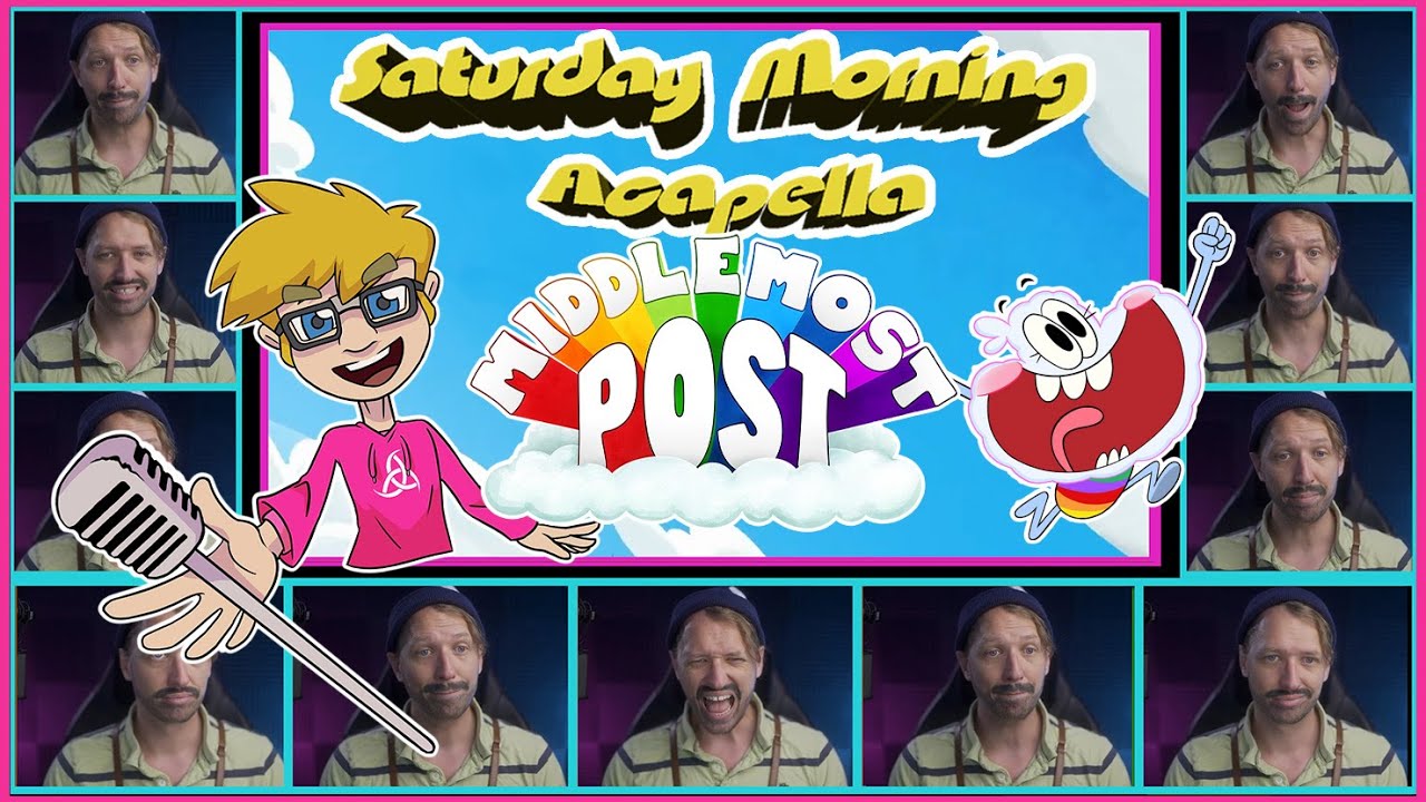 Middlemost Post Theme - Saturday Morning Acapella