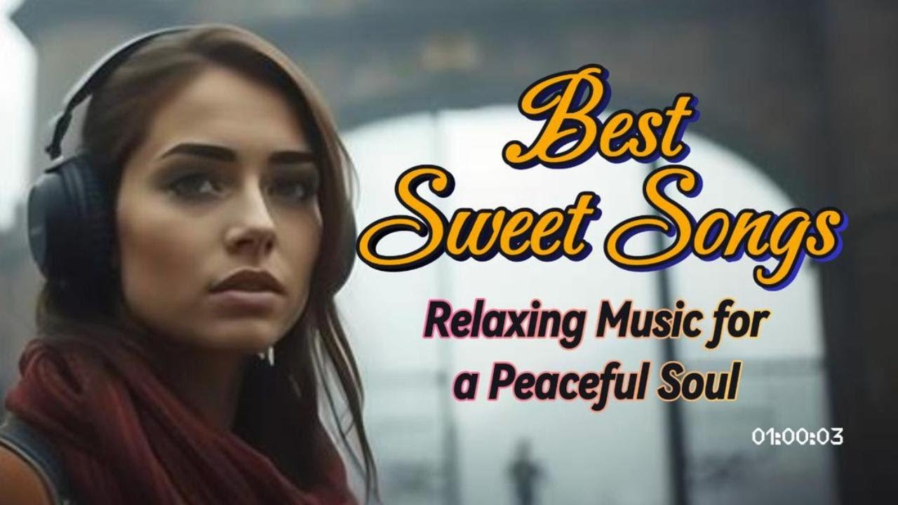 BEST SWEET SONGS  