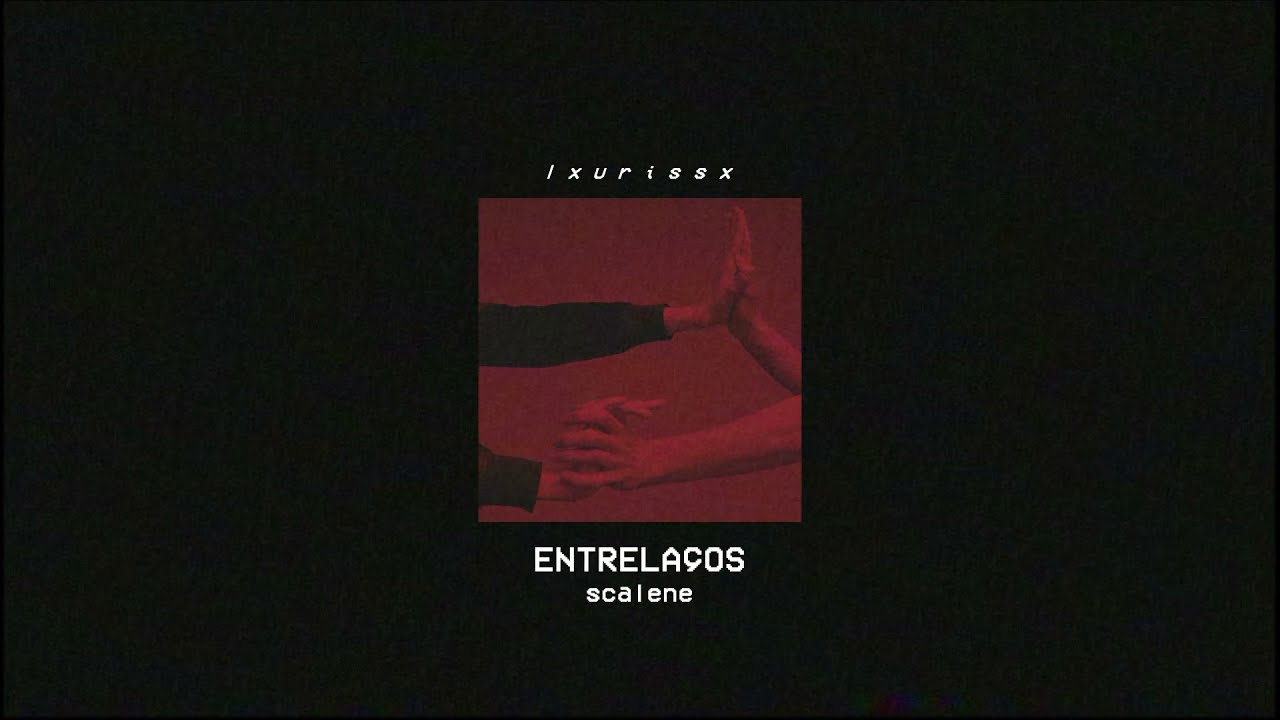 scalene - entrelaços (𝙨𝙡𝙤𝙬𝙚𝙙 𝙩𝙤 𝙥𝙚𝙧𝙛𝙚𝙘𝙩𝙞𝙤𝙣 + 𝙧𝙚𝙫𝙚𝙧𝙗) | use headphones