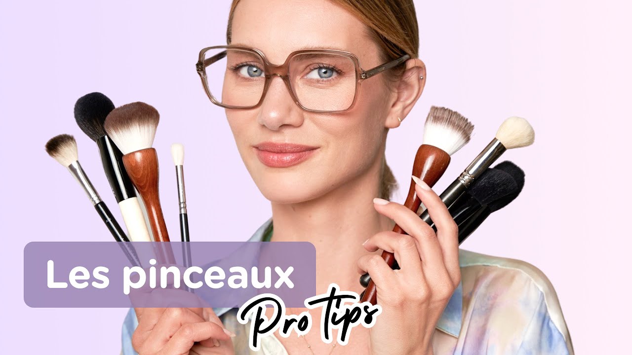 Comment bien choisir vos pinceaux de maquillage ? Guide de PRO