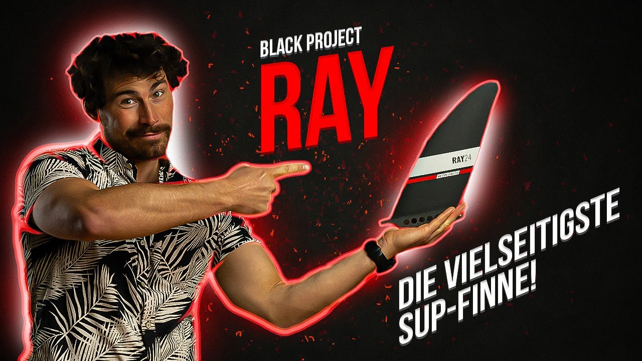 Black Project RAY - Die vielseitigste SUP-Finne!