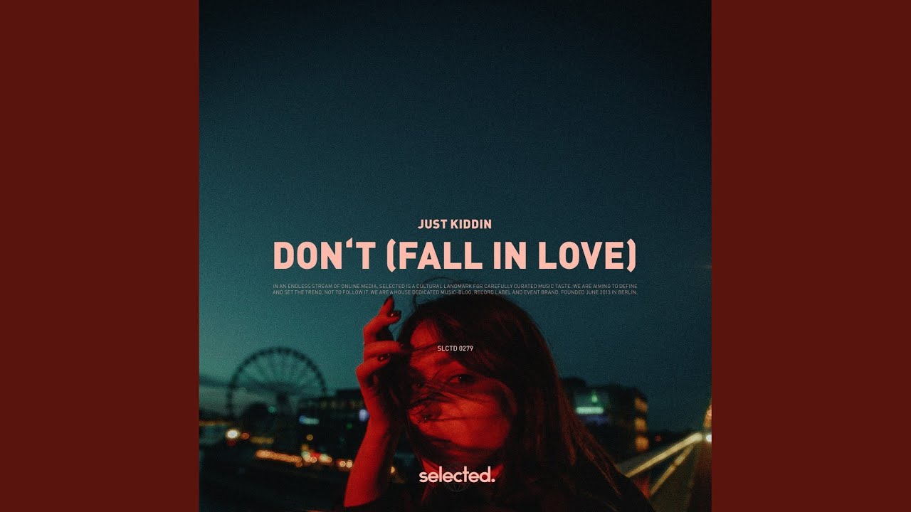 Don't (Fall in Love)