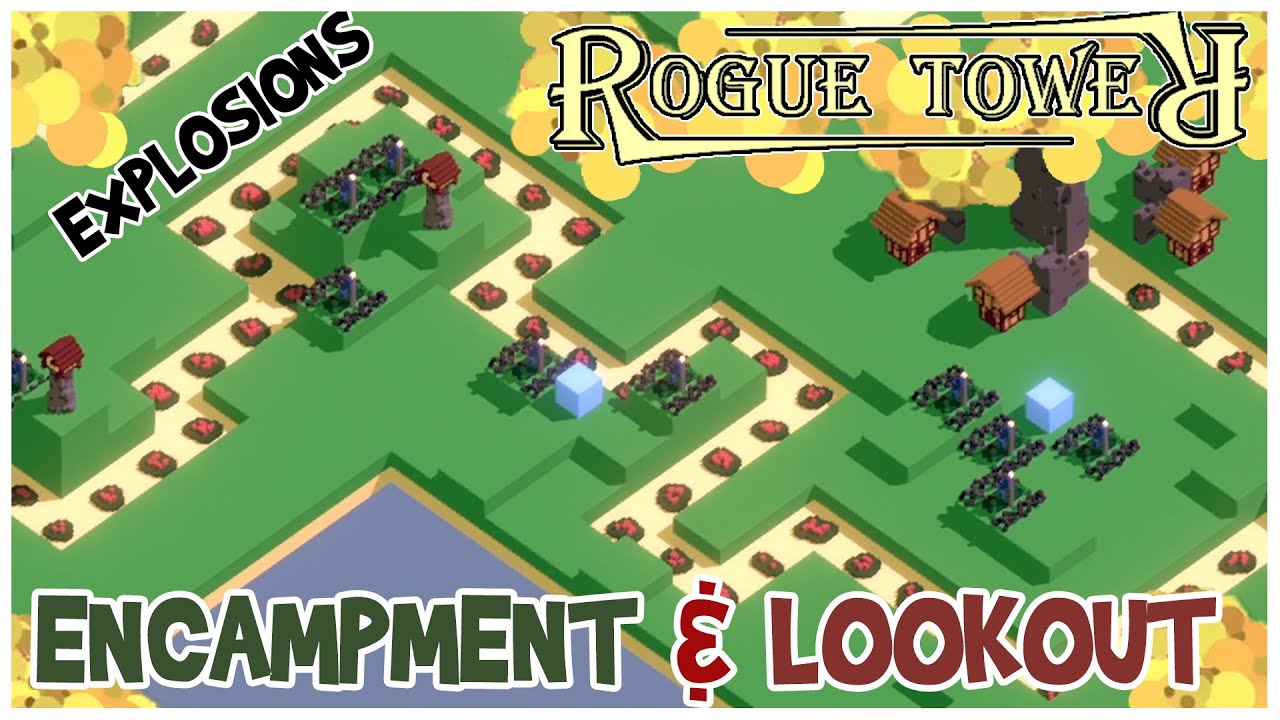 Encampment and Lookout | This Will BLOW Your Mind! | Rogue Tower - 1 Path