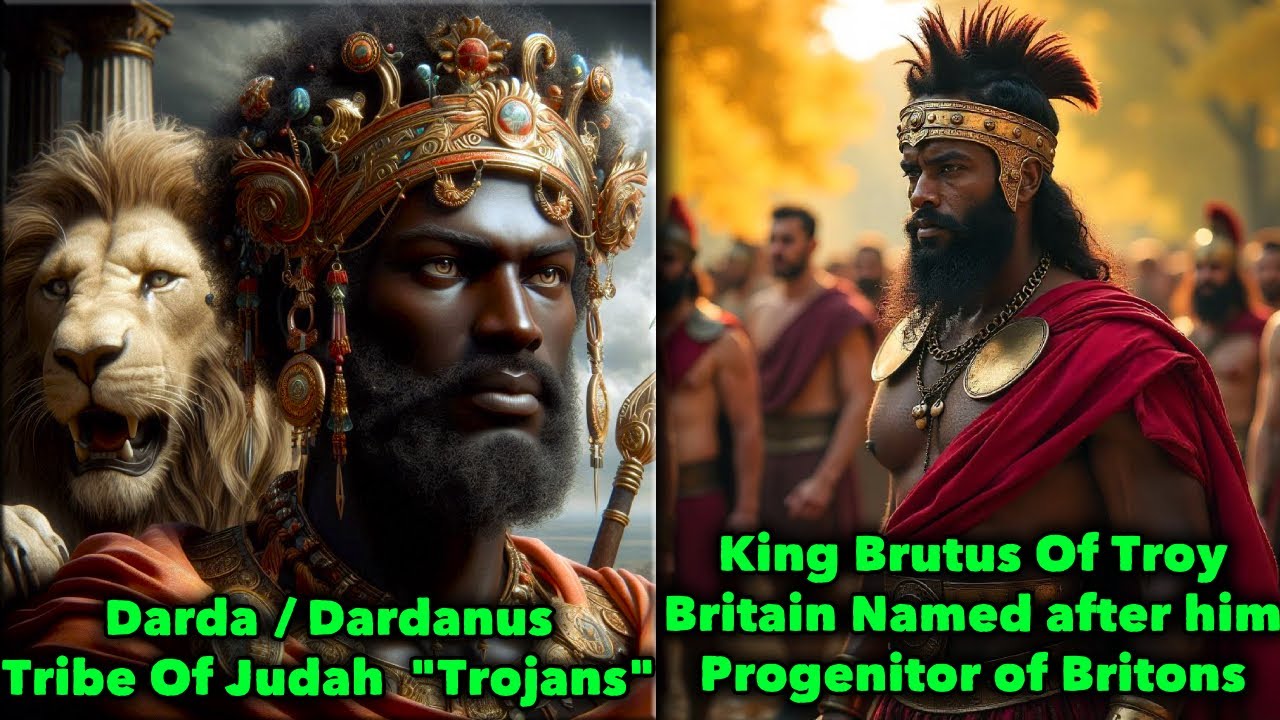 Brutus, Progenitor Of Britons, From Troy - Sons of Dardanus, Sons Of Judah / Israelites Ruled Greece