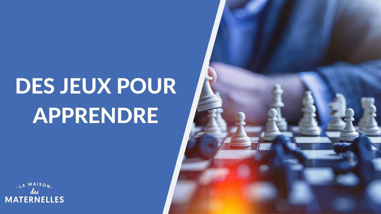 Des jeux pour apprendre - La Maison des maternelles #LMDM