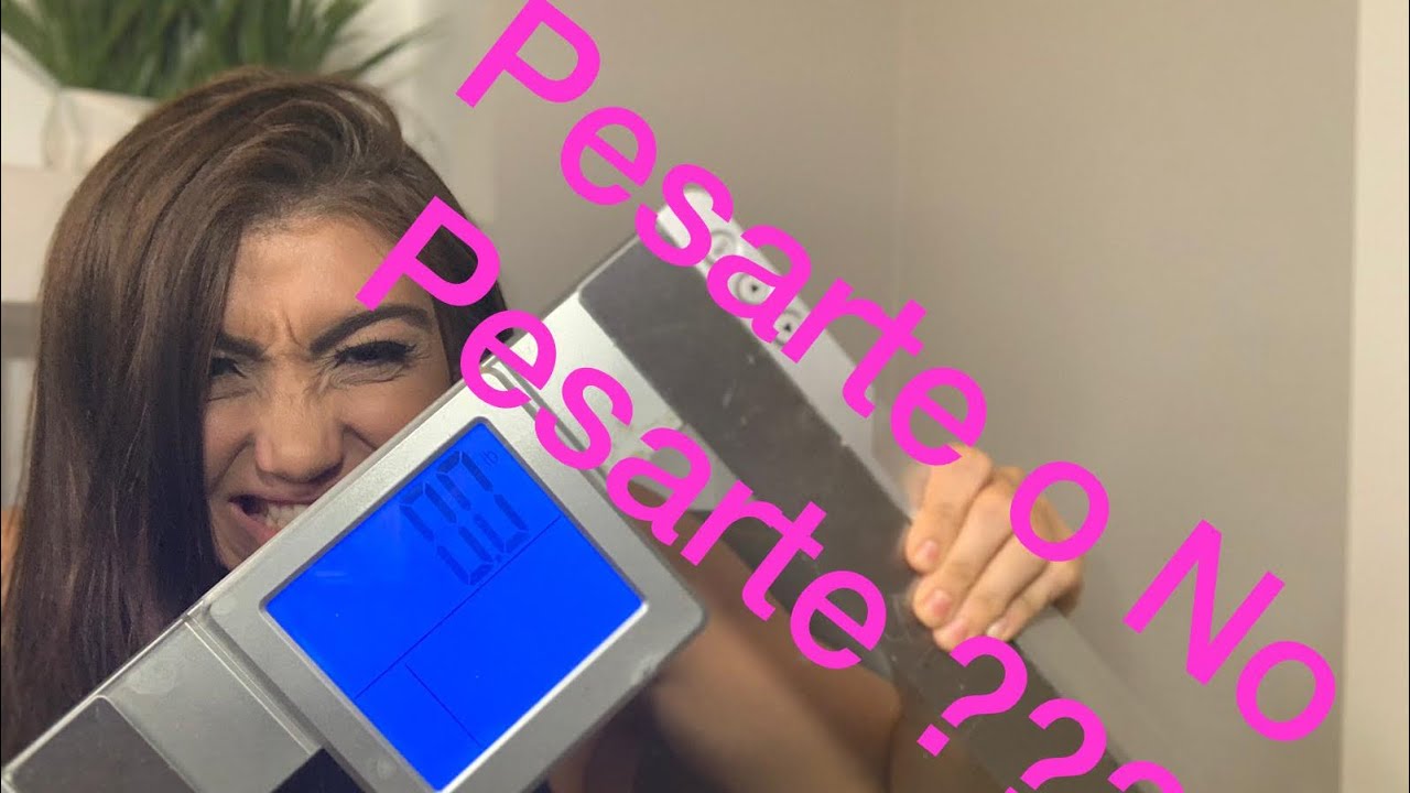 Pesarte o NO Pesarte/&iquest;Cu&aacute;l es la forma adecuada de pesarse? #perderpeso #dieta