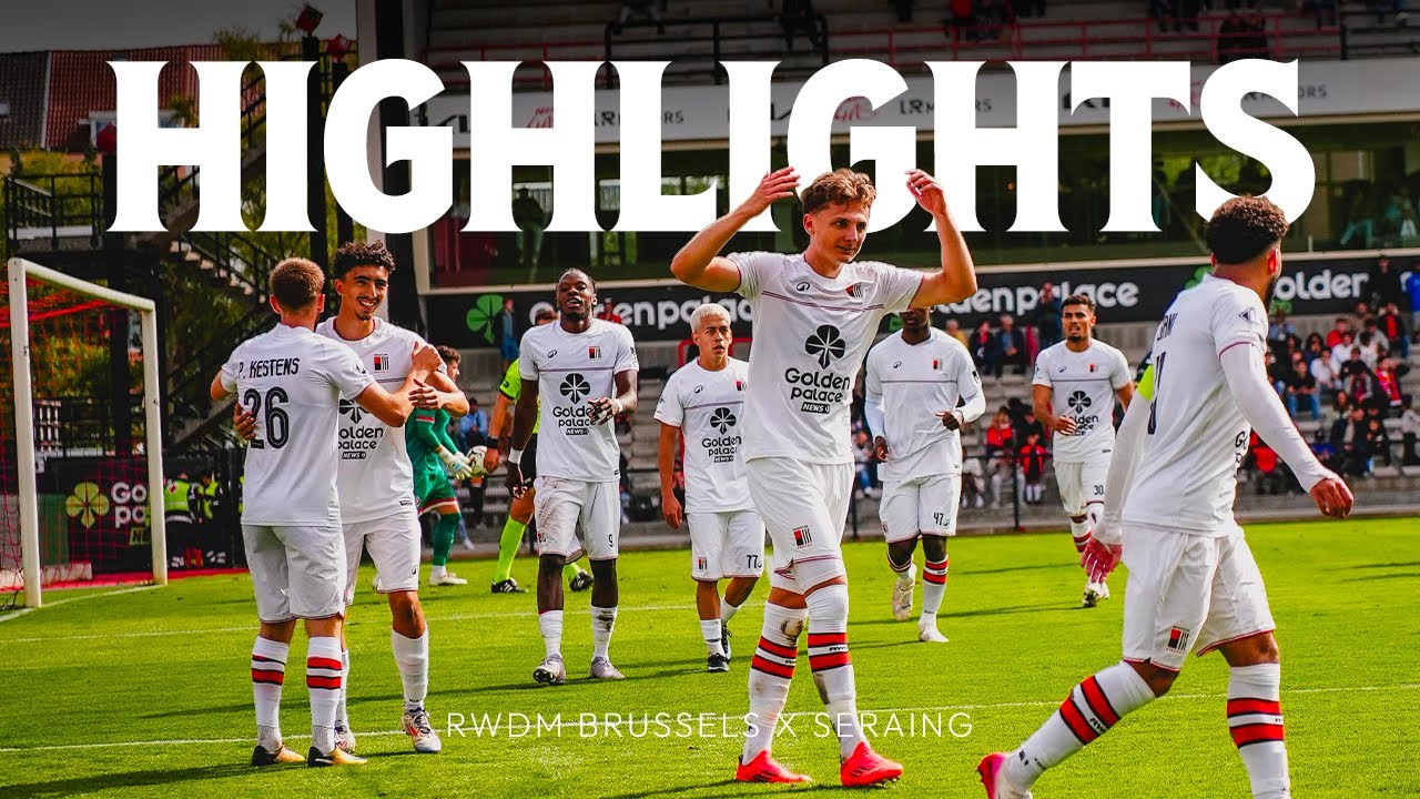 Résumé (fr) -  RWDM Brussels v RFC Seraing 14/09/2025