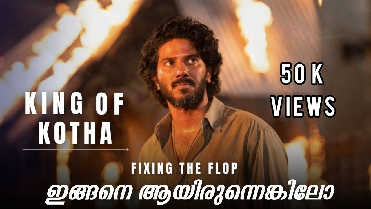 I Recreated the story of King of Kotha🎥 Fixing the Flop🎥 #dq  #kok #kingofkotha #dulquersalmaan