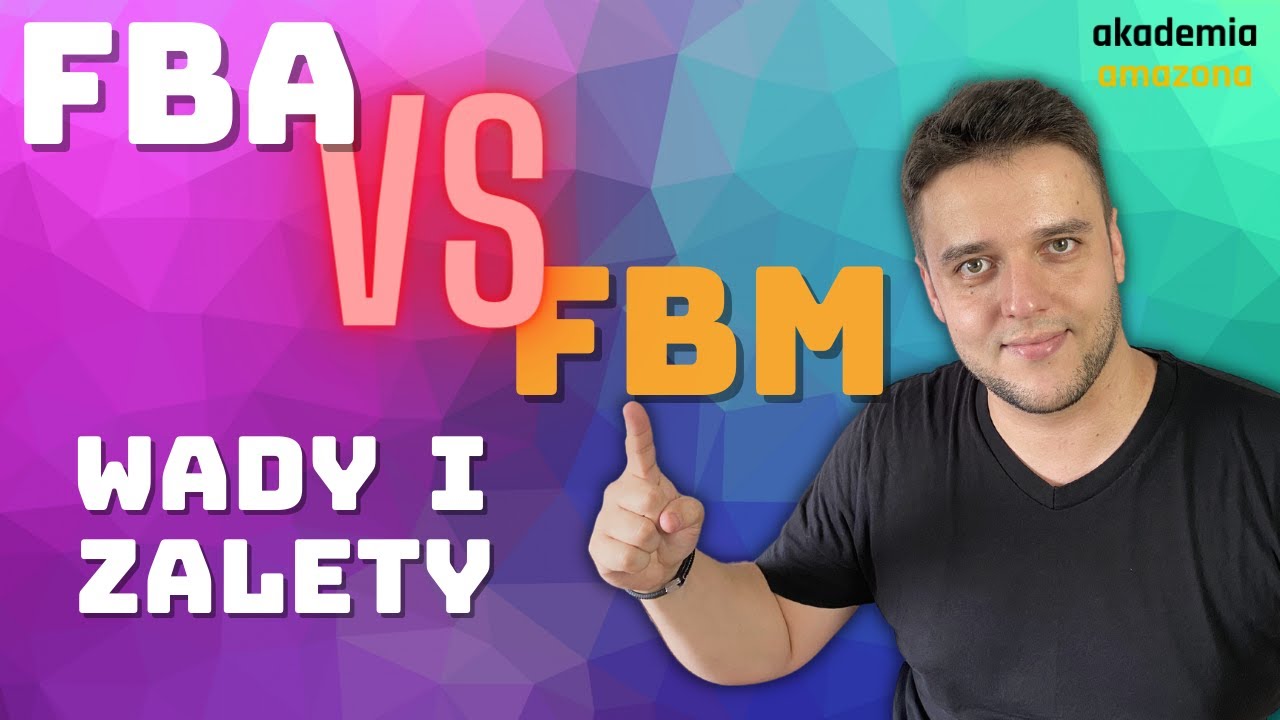 Amazon FBA czy FBM? Czym się r&oacute;żnią te modele? Wady i zalety obu rozwiązań.