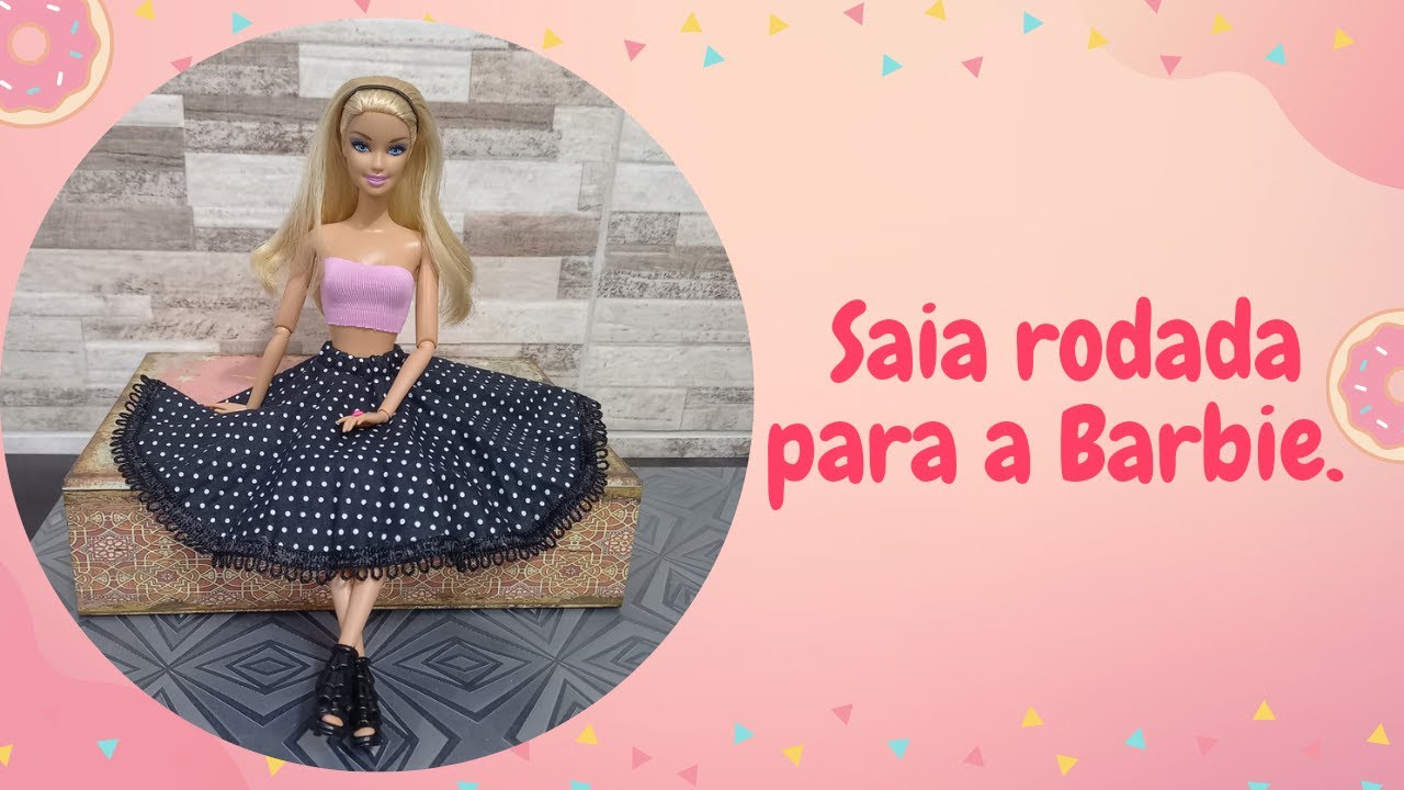 Como fazer saia rodada para a Barbie #barbie #miniaturas #roupinhas #barbiegirl