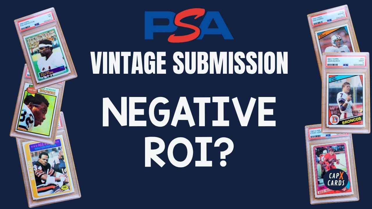 PSA Grade Reveal: A Negative ROI on Vintage Cards?