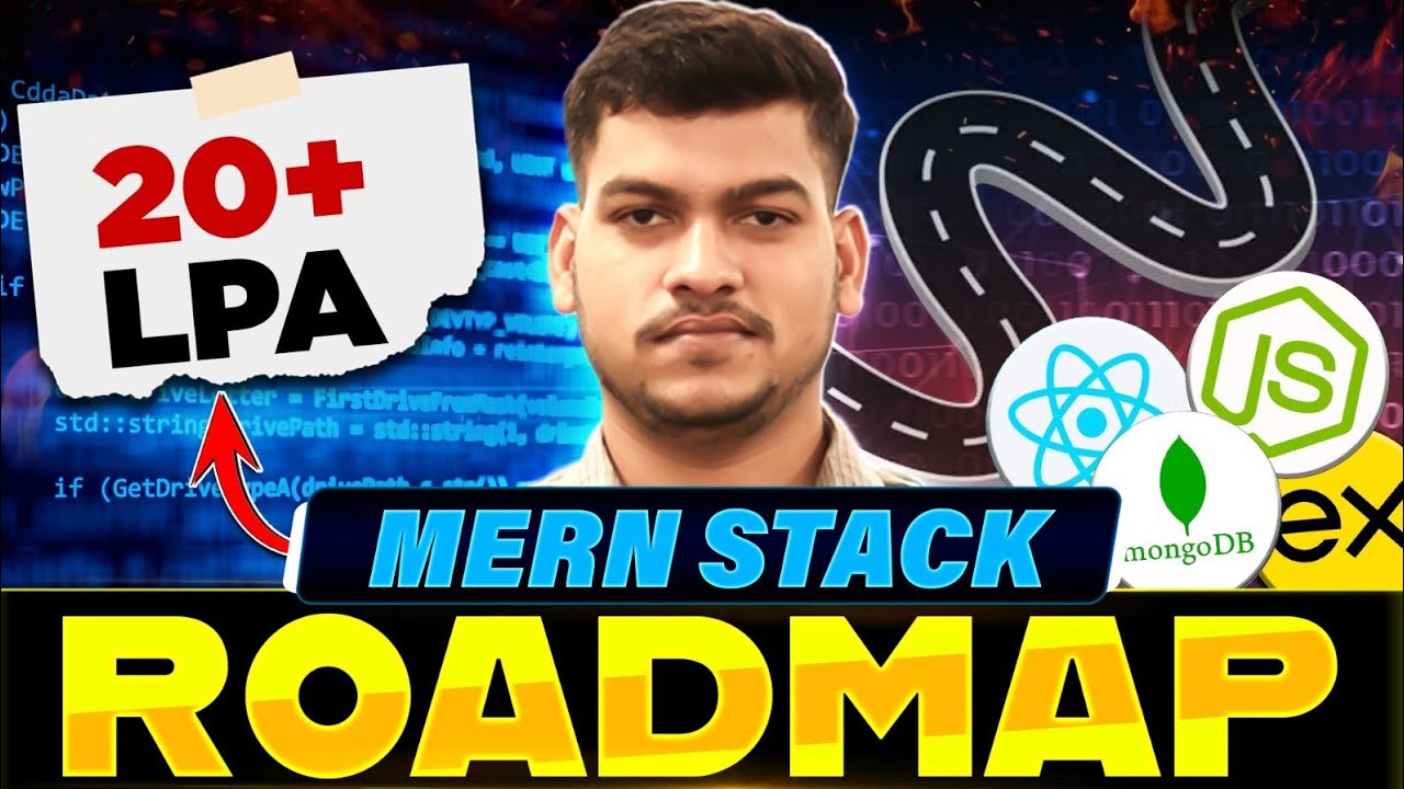 MERN Stack Developer Roadmap | How to Achieve 20+ LPA Packages