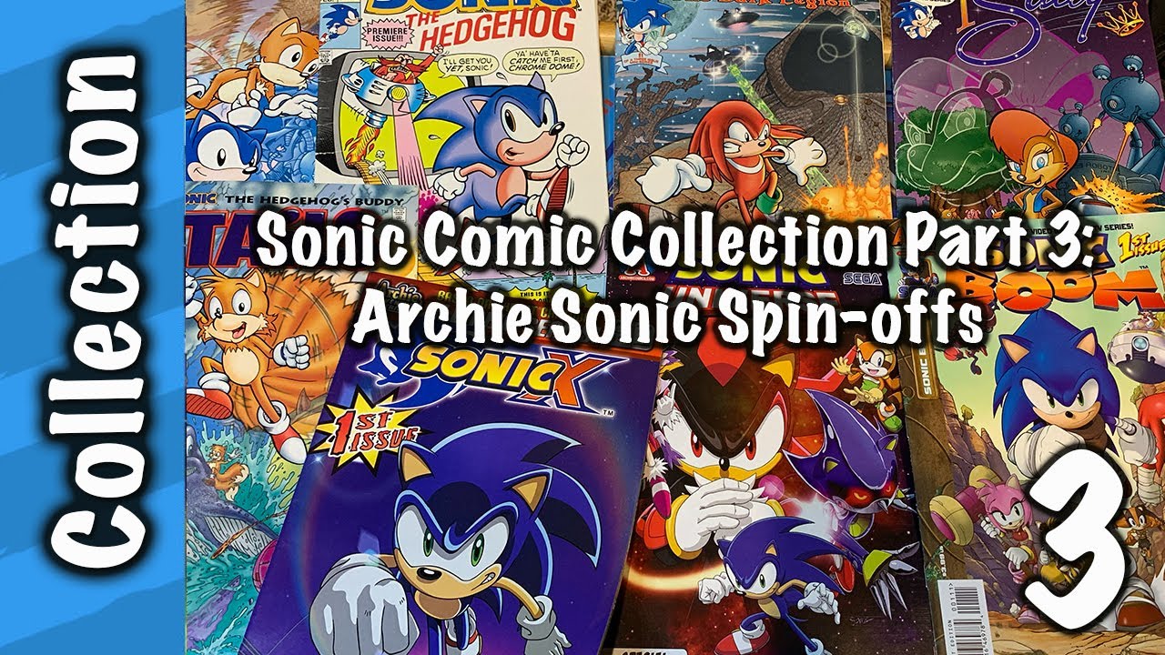 Sonic Comic Collection Part 3: Archie Mini series & Spin-offs