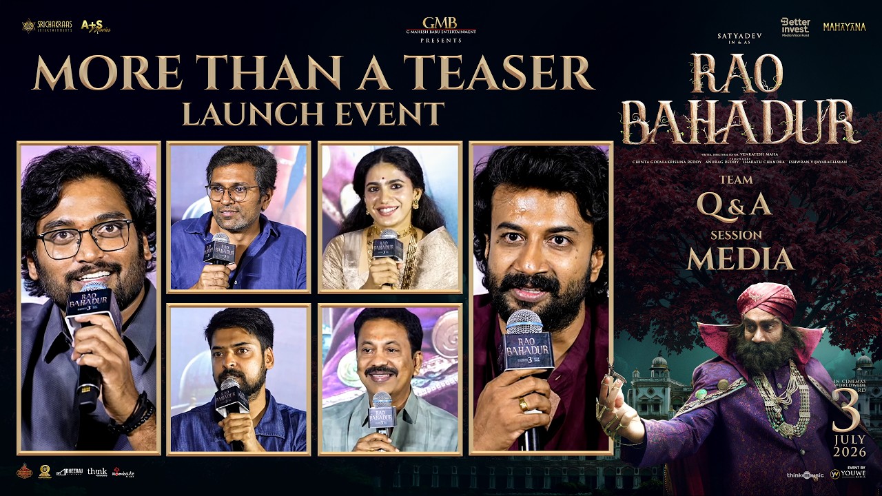 Rao Bahadur Movie Team Q&A Session With Media at 'MORE THAN A TEASER' Launch Event | YouWe Media