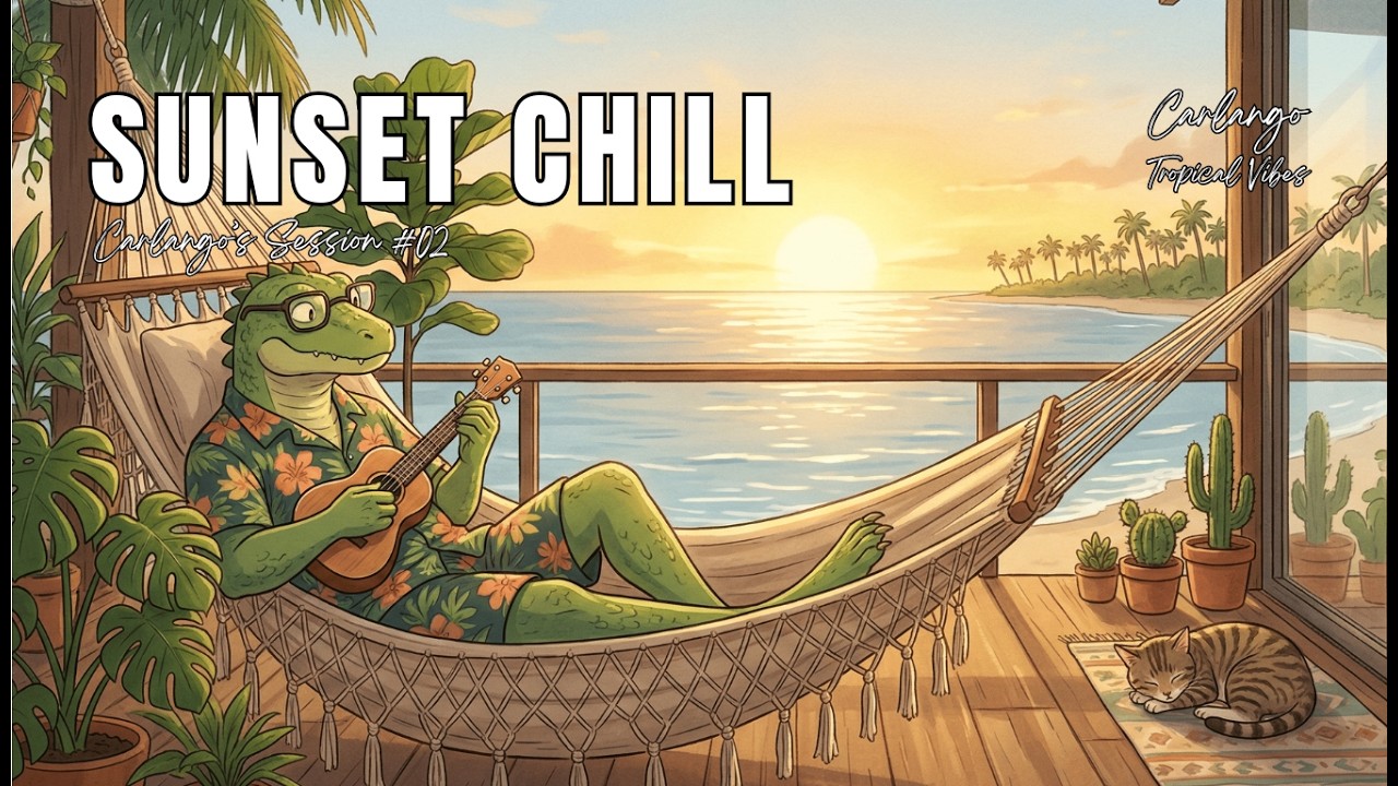 Sunset Chill 🌅 Tropical Bossa Lofi Mix [75 BPM] - Relaxing Rhodes & Beats for Golden Hour Focus