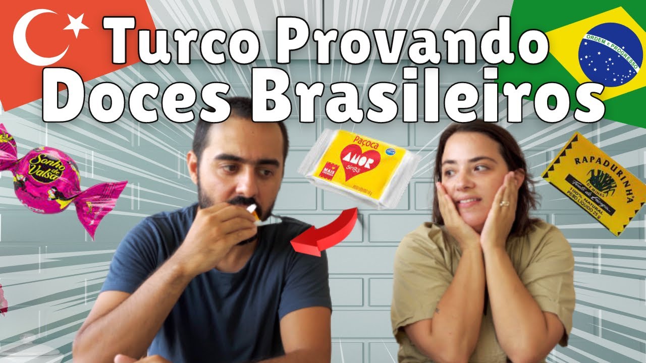 Meu Marido TURCO Experimentou DOCES Brasileiros - Gostou? - Gringo Experimentando