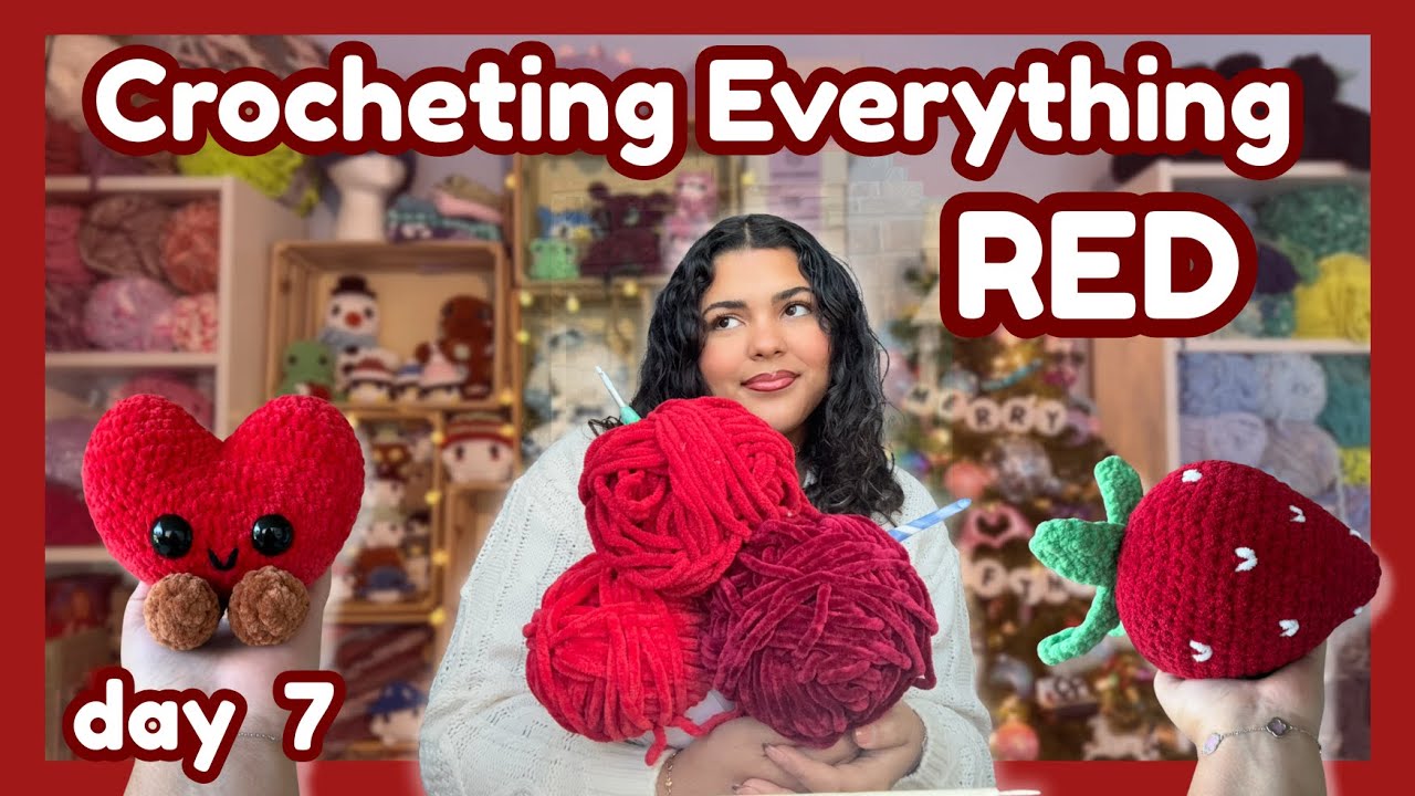 Вязание крючком всего красного 🧶❤️🍓 | День 7