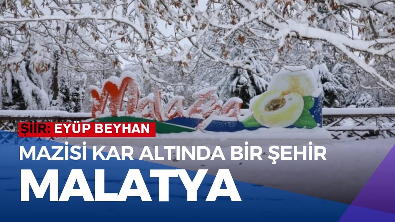 Mazisi Kar Altında Bir Şehir | #Malatya | #şiir