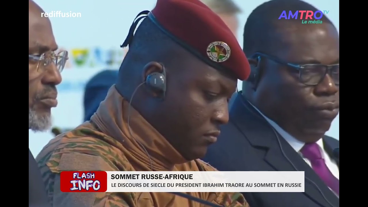 le discours du siècle de capitaine Ibrahim Traoré au sommet Russie-Afrique