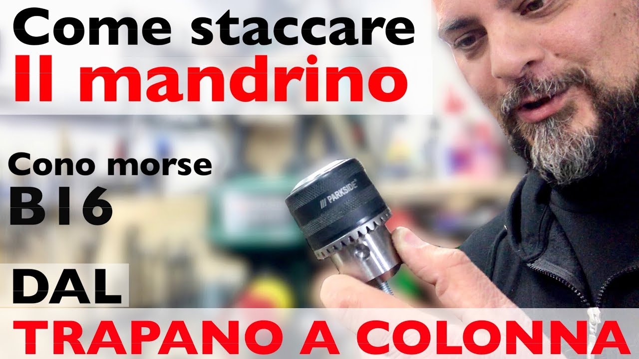 Come levare il mandrino dal trapano a colonna sostituire