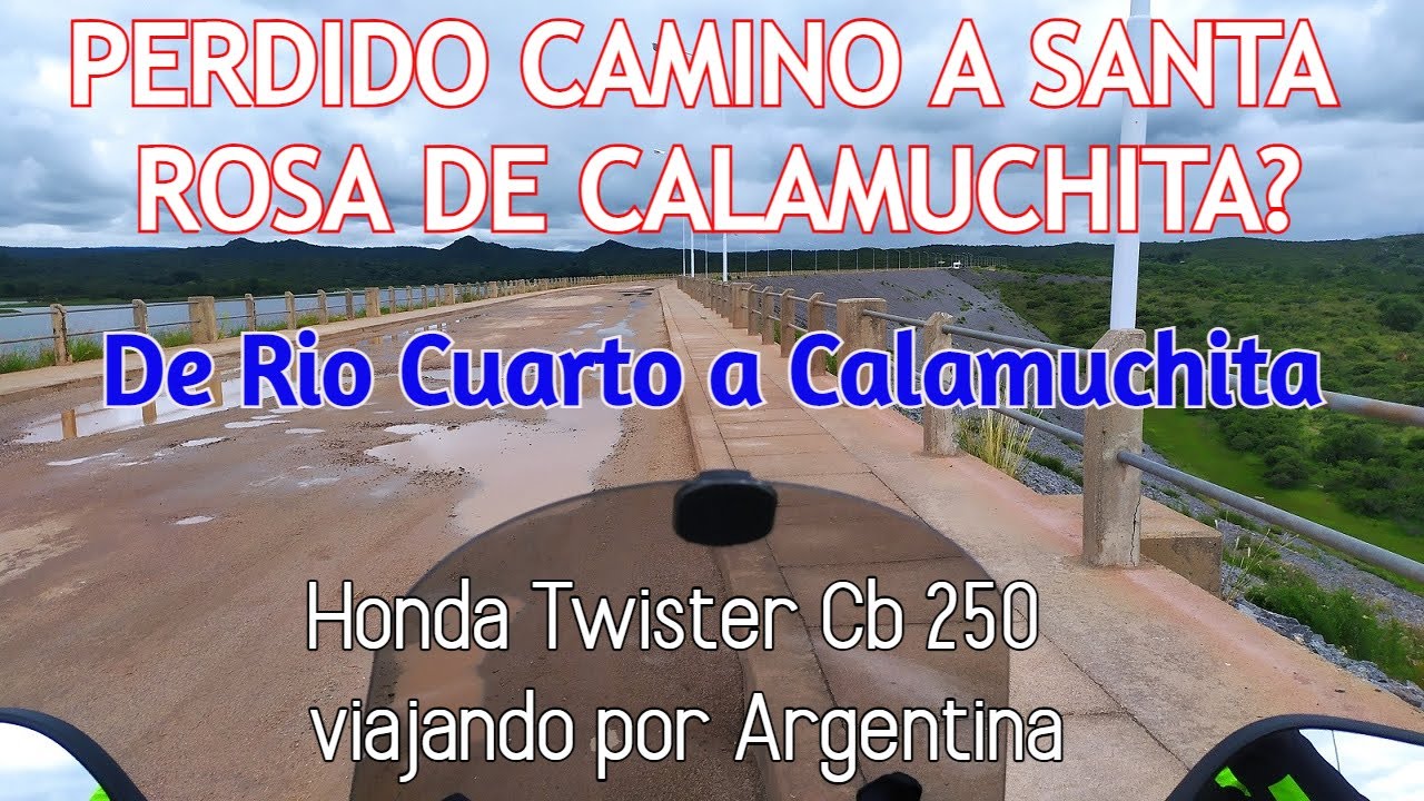 PERDIDO❓ CAMINO A CALAMUCHITA DE RIO CUARTO CORDOBA A SANTA ROSA DE CALAMUCHITA - HONDA Twister 250