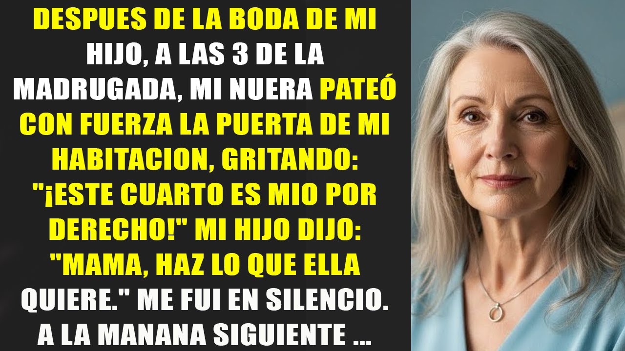 A las 3 de la madrugada, mi nuera pateó la puerta de mi habitación — y yo cancelé todo